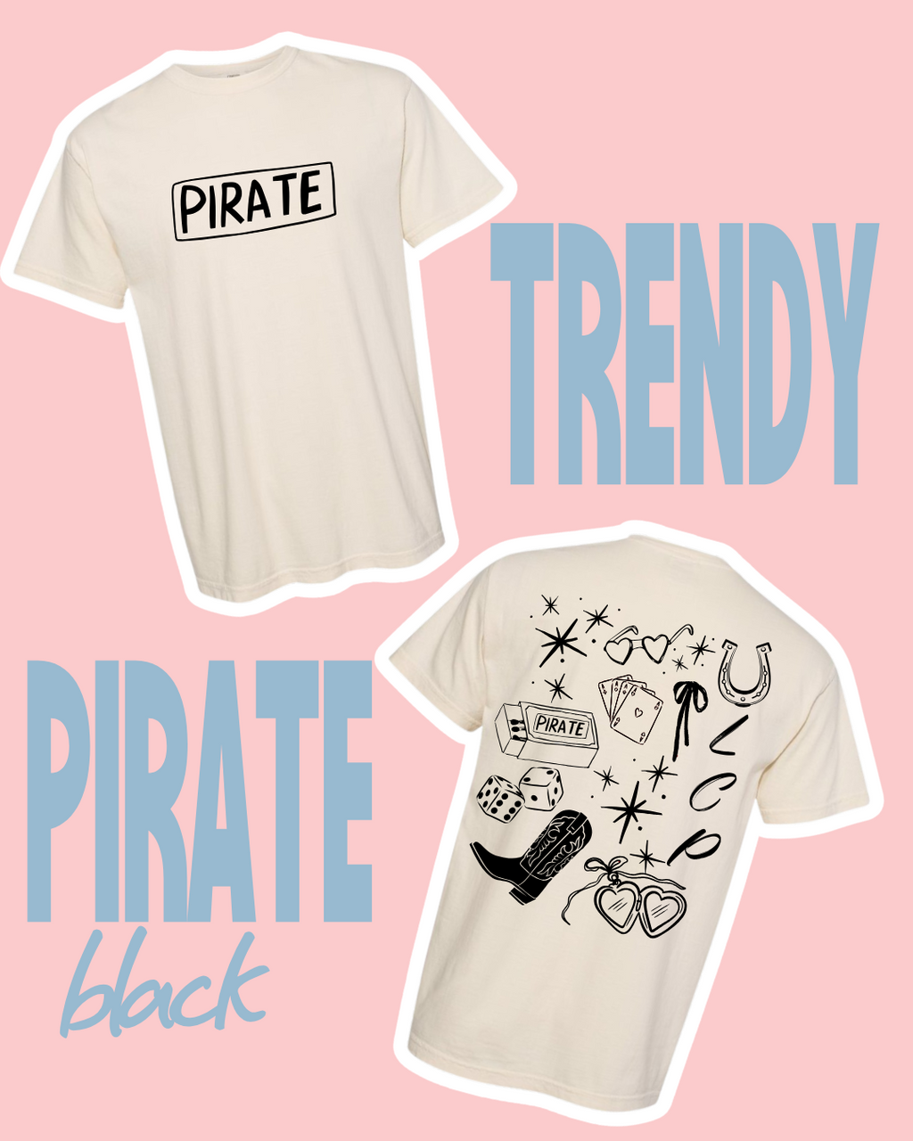 Trendy Pirate