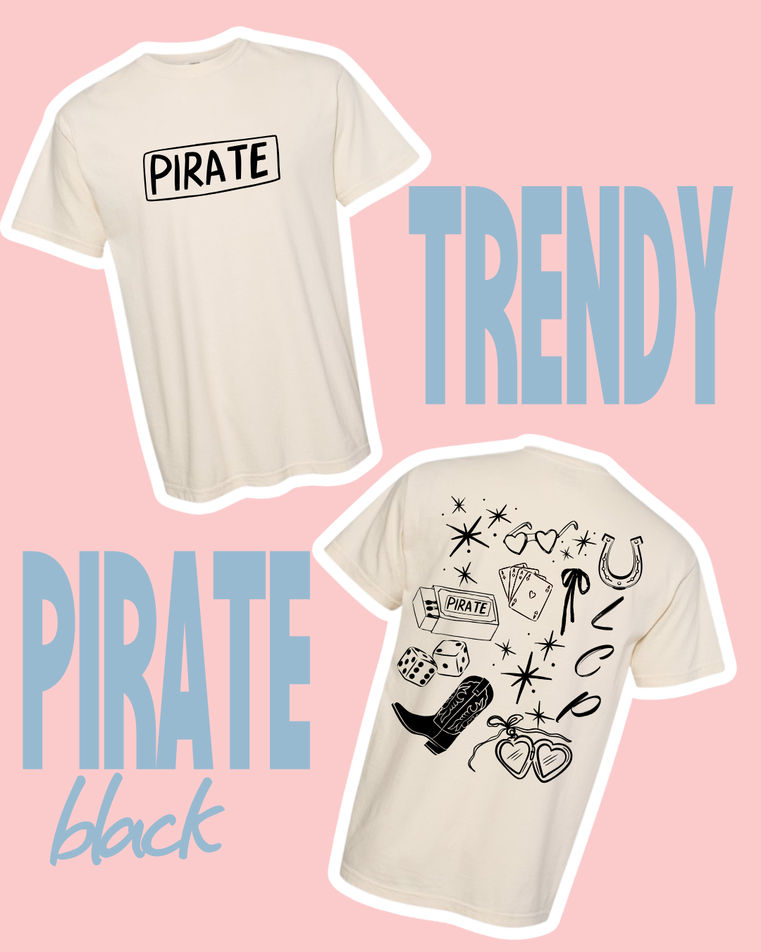 Trendy Pirate